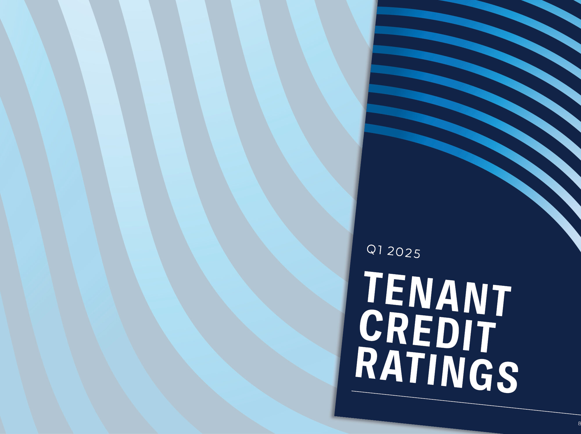 Tenant Credit Ratings – Q1 2025