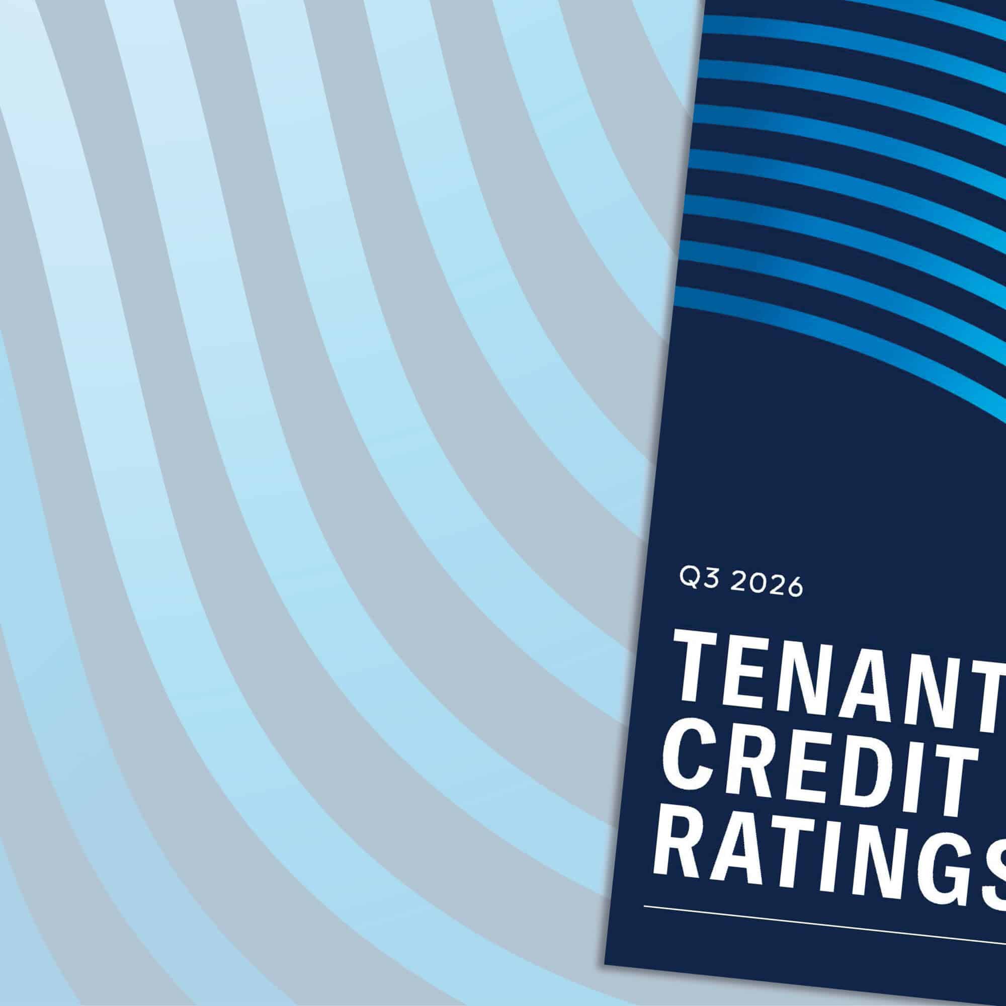 Tenant Credit Ratings – Q3 2026