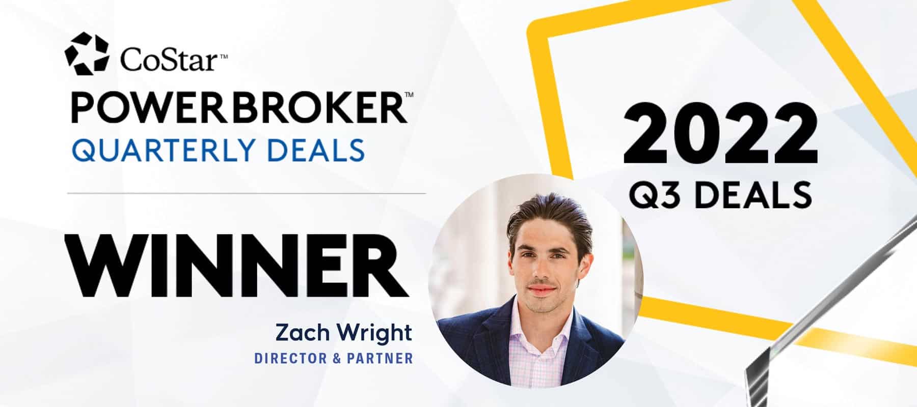 Blue West Capital’s Zach Wright Wins CoStar’s Q3 2022 Power Broker Quarterly Deals Award